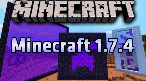Minecraft 1.7.4