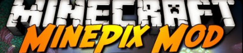 Мод Minepix для скриншотов Майнкрафт 1.6.2