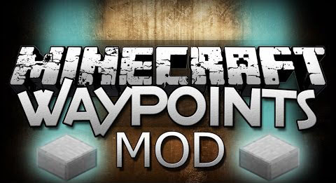 Waypoints Mod для майнкрафт 1.9